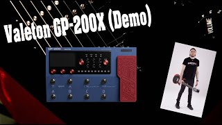 Valeton GP200X  In Depth Demo [upl. by Lala]