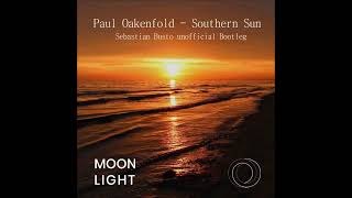 Paul Oakenfold feat Carla Werner – Southern Sun Sebastian Busto Bootleg [upl. by Daub]