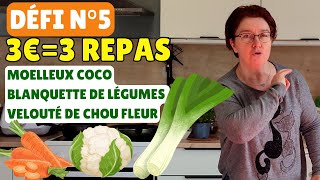 🔥 défi n°5 MANGER POUR 3 € PAR JOUR  3 recettes économiques équilibrées et faciles à faire [upl. by Lanfri]