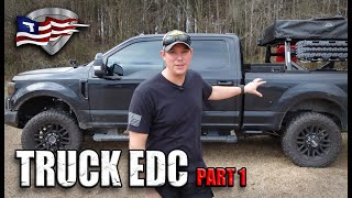 Truck EDC Gear  Daily Driver Bug Out Vehicle  Part 1 [upl. by Inar]