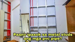 PAANO IPASOK SA METAL STUDS ANG MGA PVC PIPE  Pinoy Electrical Warrior [upl. by Assyn]