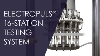 Instron®  ElectroPuls® 16Station Testing System [upl. by Upton774]