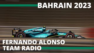 Fernando Alonso Full Length Team Radio  Bahrain GP 2023 [upl. by Fitzgerald953]