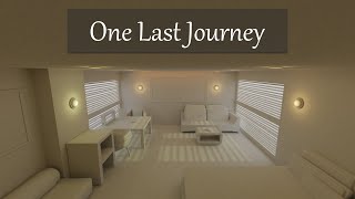 One Last Journey  Showcase 2 [upl. by Keelin]