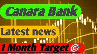 Canara Bank share target 🎯 Canara Bank share news📰 today Canara Bank share latest news [upl. by Acimot]