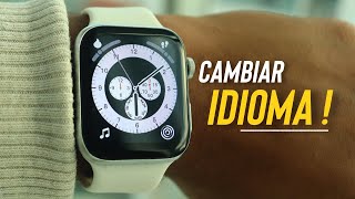 SmarTwatch t500 plus Cambiar idioma como cambiar el idioma del SmarTwatch t500 plus 2022 [upl. by Dahraf]