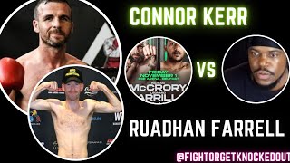 Contender Series Ruadhan Farrell x Connor Kerr LIVE BlowbyBlow Commentary 💯 [upl. by Paehpos]