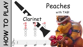 How to Play Peaches on Clarinet  Notes with Tab [upl. by Gene272]