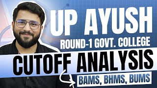 UP Ayush Counselling 2023  Government BAMS BHMS amp BUMS Colleges Cutoff  Round1 Cutoff [upl. by Aliehs689]