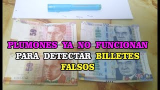 LOS PLUMONES PARA DETECTAR BILLETES FALSOS YA NO FUNCIONAN [upl. by Ikcim]