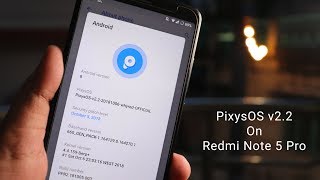 PixysOS v22 Pie On Redmi Note 5 Pro  Full Review [upl. by Teiluj]