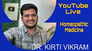 Live Ask DR Kirti Vikram  Homeopathic Medicine  Episode 2056 240224 [upl. by Reeta]