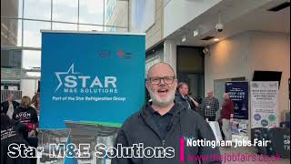 Star MampE Solutions at the Nottingham Jobs Fair on Wednesday 17th April 2024 [upl. by Spark266]