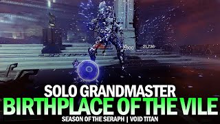 Solo Grandmaster Nightfall  Birthplace of the Vile Void Titan Destiny 2 [upl. by Shiverick]