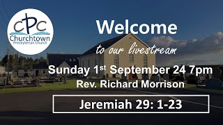 Churchtown Presbyterian Church Sunday 1st Sept 7pm 24 Rev Richard Morrison [upl. by Acirtal52]