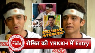 Exclusive Interview Of Romit Raaj On Entering The Show Yeh Rishta As Armaan s Brother Rohit  SBB [upl. by Aretta]