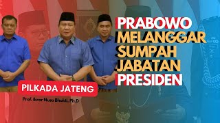 PRABOWO MELANGGAR SUMPAH JABATAN PRESIDEN [upl. by Arissa]