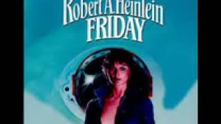 Friday by Robert A Heinlein audiobook part2 Unabridged [upl. by Ynnek]