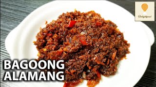 Ginisang Bagoong Alamang  Bagoong pang Karekare Manggang hilaw at iba pa [upl. by Notyarb]