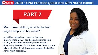 Part 2  2024 LIVE CNA Practice Test with Nurse Eunice [upl. by Aihsram882]