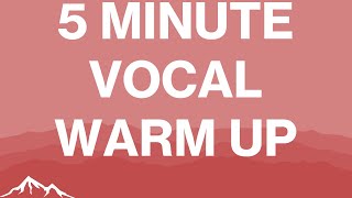 5 MINUTE VOCAL WARM UP [upl. by Dralliw687]