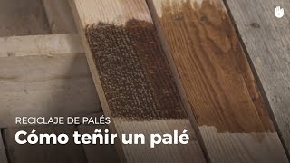 ¿Cómo teñir la madera  Reciclaje de palés [upl. by Kyte]