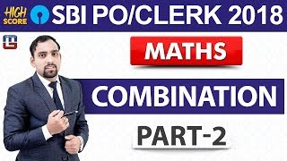 Combination  Part2  Maths  SBI POClerk 2018  1000 am [upl. by Naida]