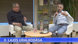 II Lajos uralkodása [upl. by Floridia]