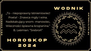 WODNIK  HOROSKOP 2024  Czytanie na rok 2024 [upl. by Arihday304]