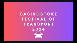 Basingstoke Festival of Transport 2024 [upl. by Mathias]