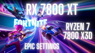 Fortnite  AMD RX 7800 XT  Ryzen 7 7800X3D  1440p [upl. by Hellah507]