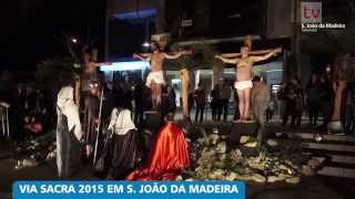 Via Sacra 2015 em S João da Madeira [upl. by Haridan597]