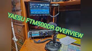 FTM500DR FIRST MONTH REVIEW yaesu ftm500dr [upl. by Brien]