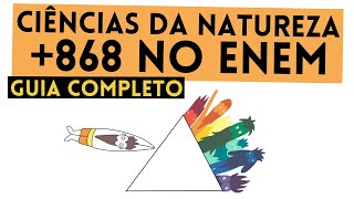 Como ir MUITO Bem em Natureza no Enem 44 de 45 [upl. by Ilellan]