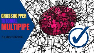 TUTORIAL GRASSHOPPER VORONOI AND MULTIPIPE [upl. by Procter498]