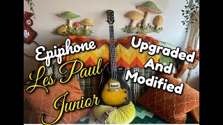 Epiphone Les Paul Junior Upgrades and Mods [upl. by Akinahs]