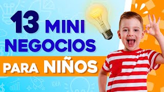 🤑 Enseña a tu Hijo a Emprender 💰 Negocios Rentables para NIÑOS [upl. by Aluk]