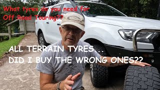 All Terrain Tyres Did I buy the wrong ones [upl. by Huesman230]