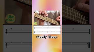 Gently Sleep TAB for Ukulele [upl. by Angus]