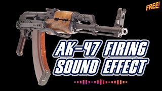 AK 47 Sound Effect  Gun Shot Sounds  Gun Firing Sounds [upl. by Posner]