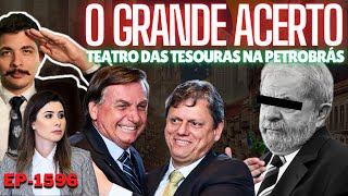 O Grande ACERTO de Tarcísio  Bolsonaro ANISTIA e o INOCENTADO  TEATRO das TESOURAS na Petrobrás [upl. by Sotnas]