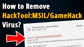 How to Remove HackToolMSILGameHackMSR  Easy Tutorial [upl. by Ayerdna]