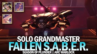 Solo Grandmaster Nightfall Fallen SABER Arc Warlock Destiny 2 Season of Plunder [upl. by Orr638]