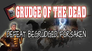 GRUDGE OF THE DEAD  DEFEAT BEGRUDGED FORSAKEN MIR4 MISSION REQUEST GamEnthusiast [upl. by Boorer117]