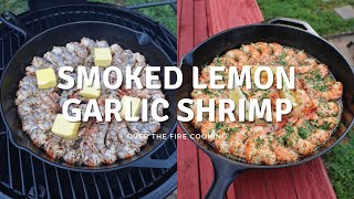 Smoked Lemon Garlic Shrimp Recipe  Over The Fire Cooking shorts [upl. by Eikkin648]