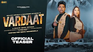 Vaardat  Official Trailer Balkar Ankhila amp Manjinder Gulshan  Punjabi song 2024 [upl. by Retsevlis]