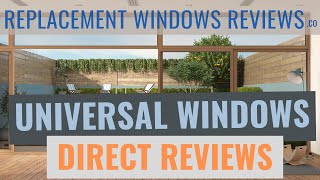 Universal Windows Direct Reviews  As Unbiased A Review As You Will Get [upl. by Hcirteid]