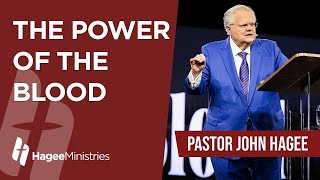 Pastor John Hagee  quotThe Power of the Bloodquot [upl. by Eilrak]