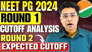 MCC Neet PG Round 1 Result Out Cutoff Analysis  NEET PG Counselling 2024 Round 2 Expected Cutoff [upl. by Pavyer]