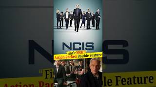 💥Ultimate NCIS Finale Night ActionPacked Double Feature [upl. by Philine]